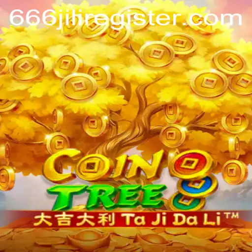 Unveiling CoinTree: A Comprehensive Guide Featuring 666jili Register