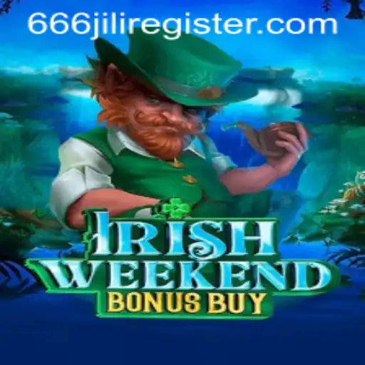 Exploring the Thrills of IrishWeekendBonusBuy and the Journey to 666jili Registration